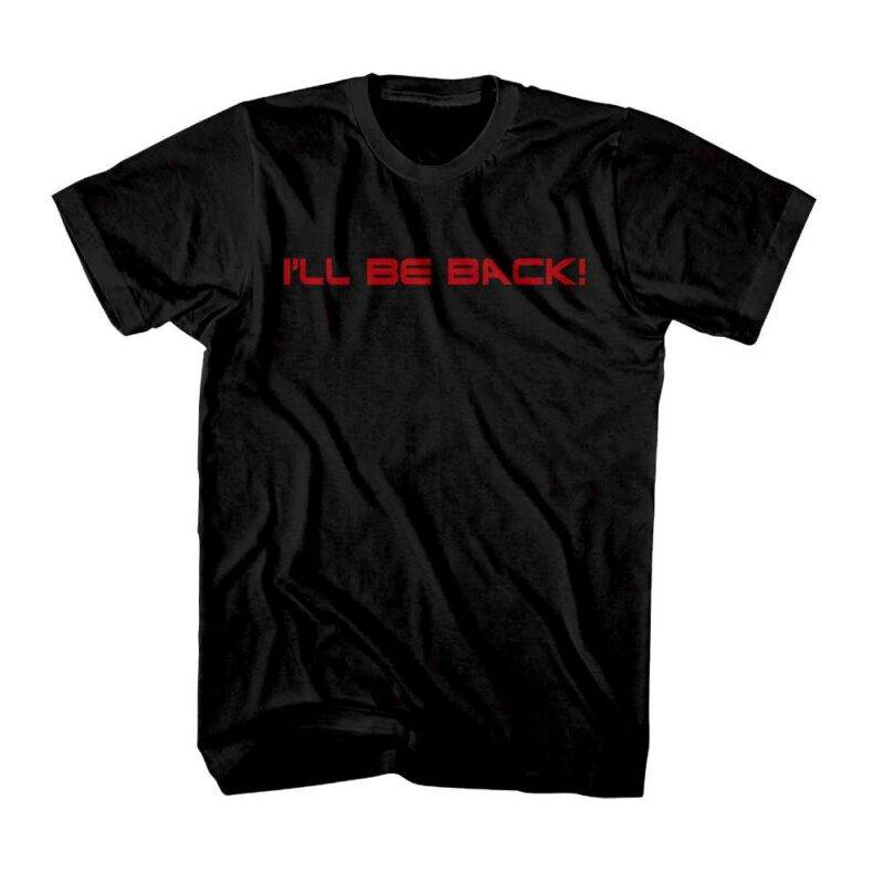 Terminator I'll Be Back Schwarzenegger T-Shirt