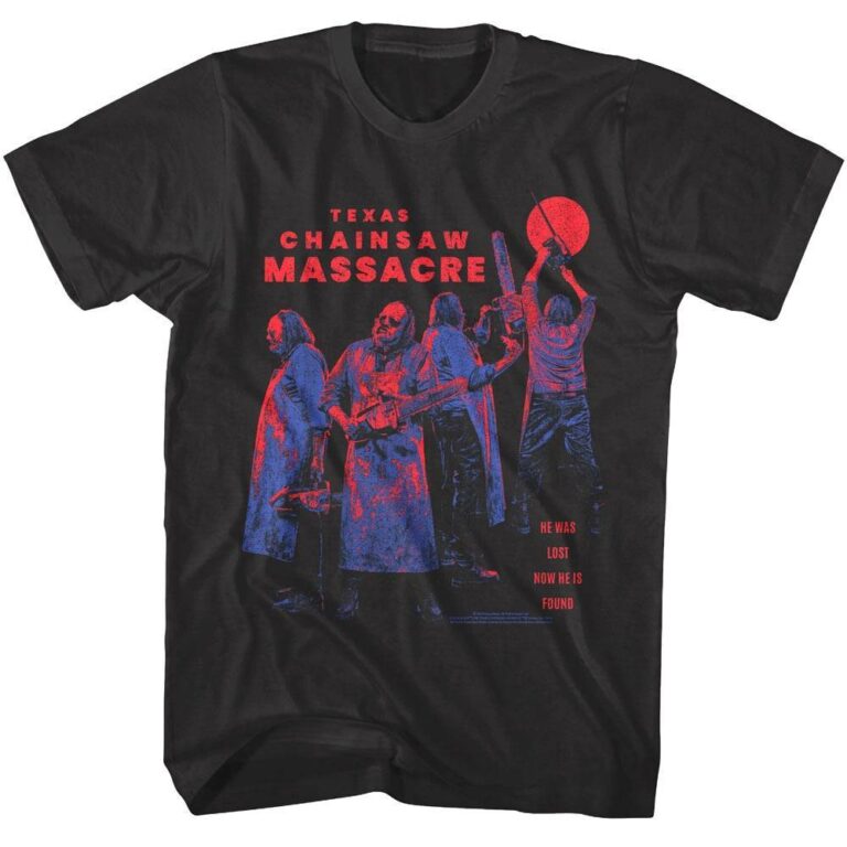 Texas Chainsaw Massacre He Was Lost Men’s T Shirt