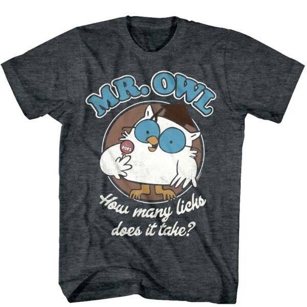 Tootsie Roll Pops Mr Owl How Many Licks Does it Take Men’s T Shirt