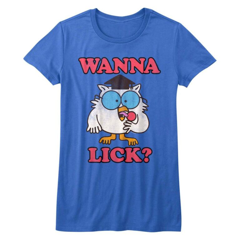 Tootsie Rolls Mr Owl Wanna Lick? Women’s T Shirt