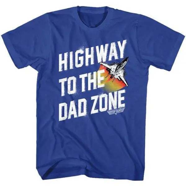 Top Gun Highway to the Dad Zone Men’s T Shirt