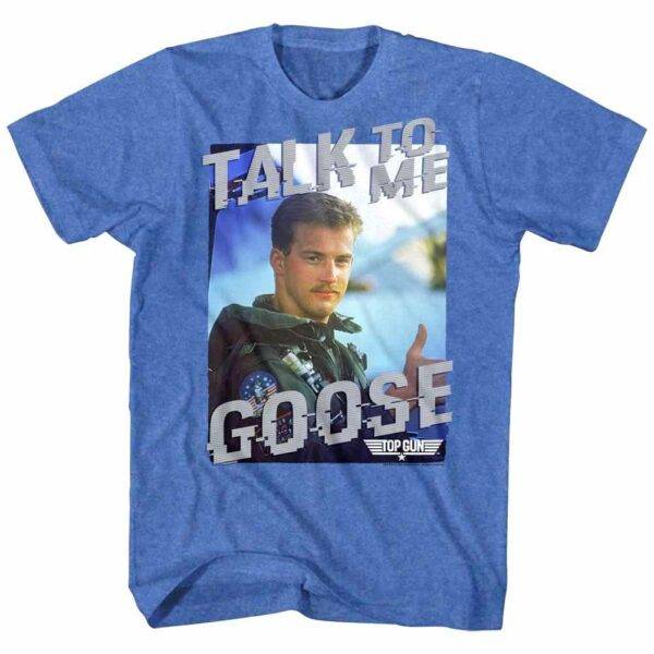 Top Gun Talk to Me Goose T-Shirt