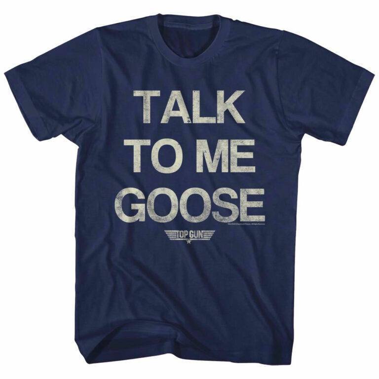 Top Gun Talk to me Goose Men’s Slogan T Shirt