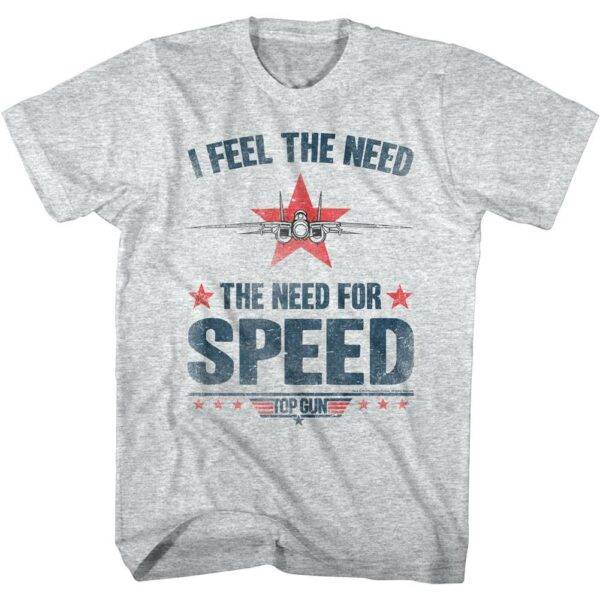 Top Gun I Feel The Need for Speed T-Shirt