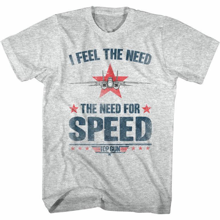 Top Gun I Feel The Need for Speed T-Shirt