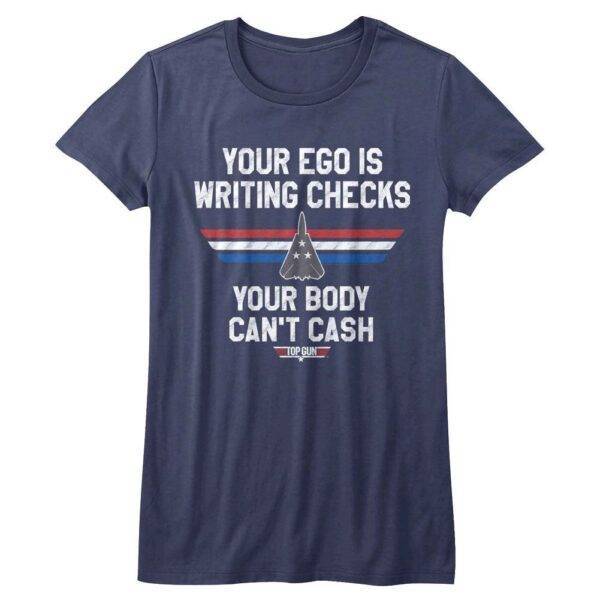 Top Gun Your Ego is Writing T-Shirt