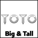 Toto Big & Tall
