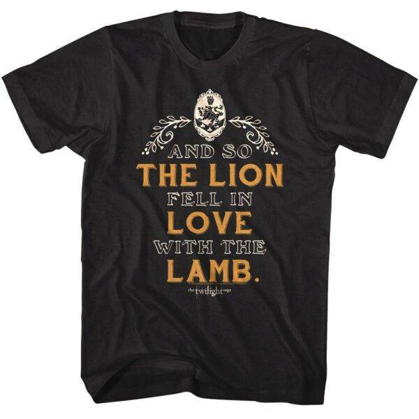 Twilight The Lion Fell in Love with the Lamb Men’s T Shirt