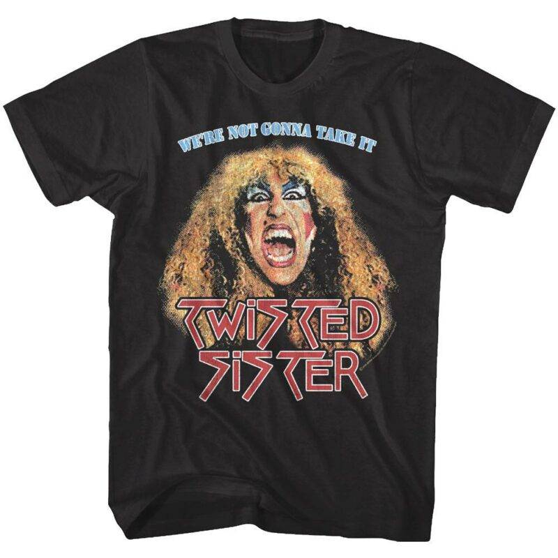 Twisted Sister We’re Not Gonna Take It Men’s T Shirt