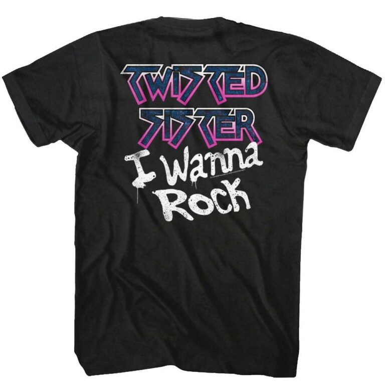 Twisted Sister I Wanna Rock Men’s T Shirt