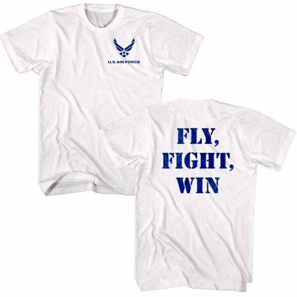 US Air Force Fly Fight Win T-Shirt