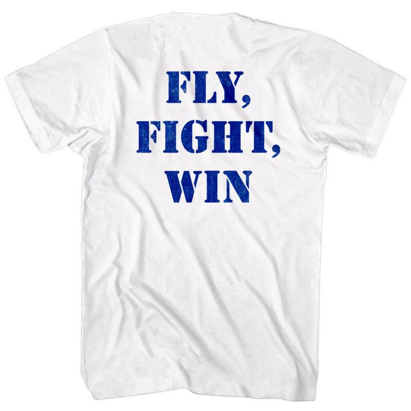 US Air Force Fly Fight Win T-Shirt