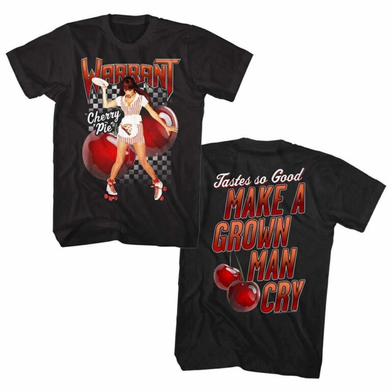 Warrant Cherry Pie Make A Grown Man Cry Men's T Shirt