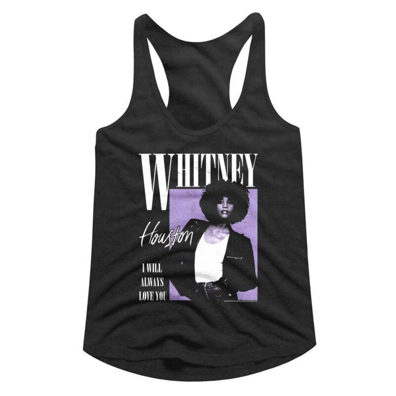 Whitney Houston I Will Always Love You Women’s Tank Top