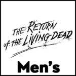 Return of the Living Dead Mens