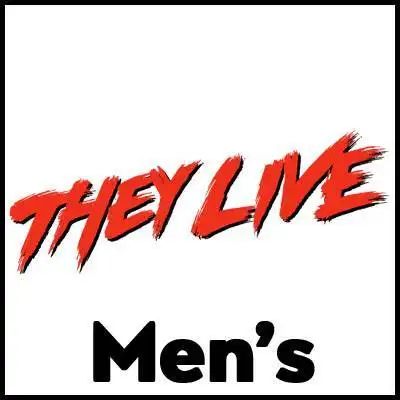 They Live Mens