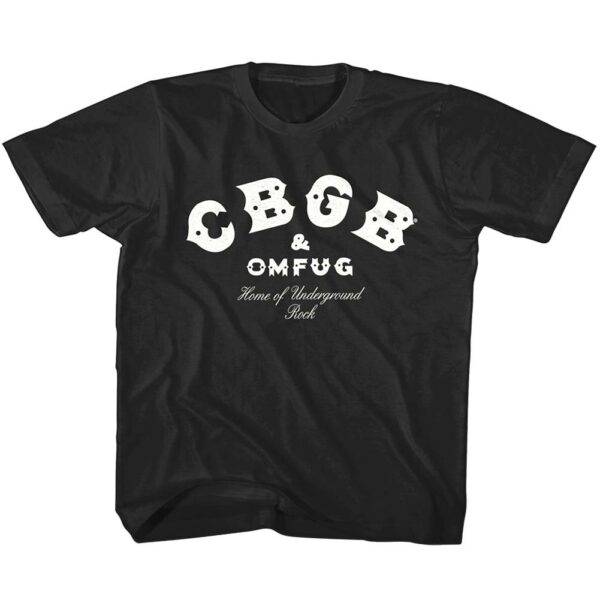 CBGB OMFUG Home of Underground Rock Kids T Shirt