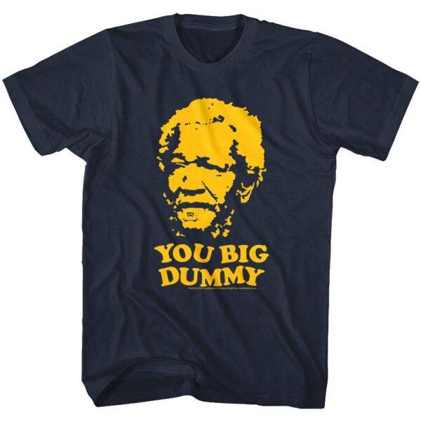 Redd Foxx You Big DUMMY Men’s Navy T Shirt