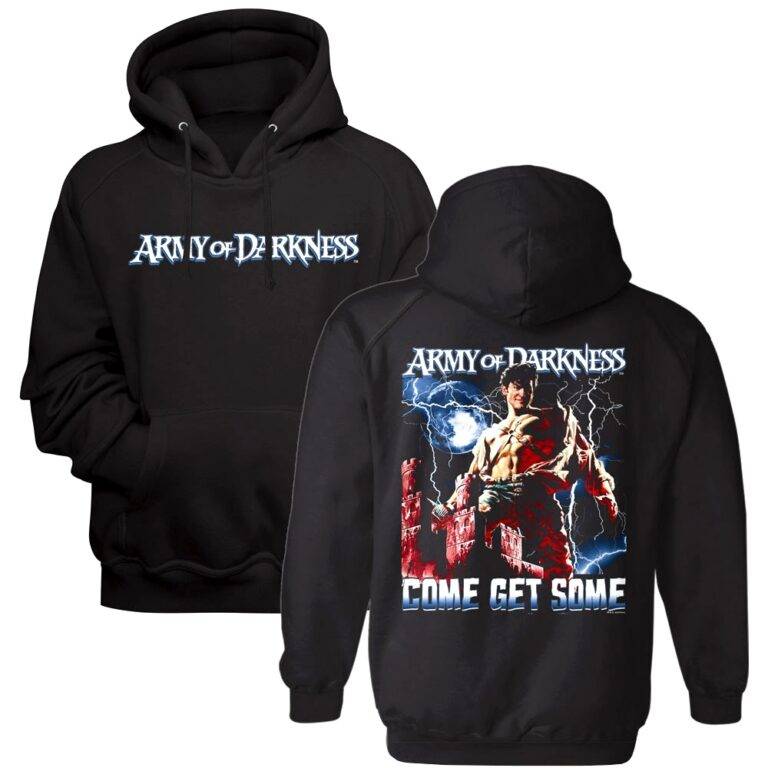 Army of Darkness Ash Come Get Some Hoodie