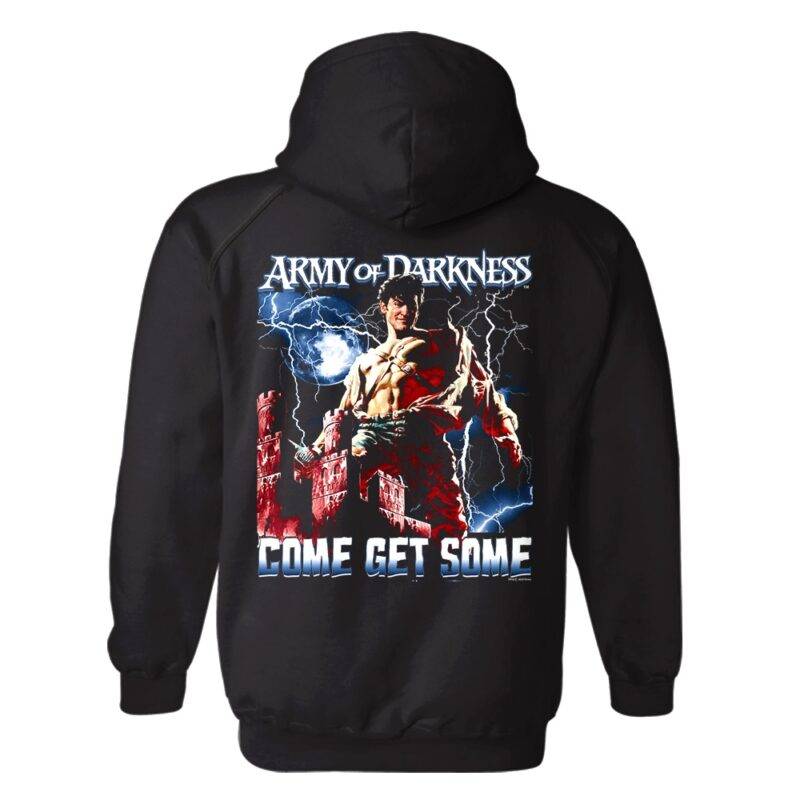 Army of Darkness Ash Come Get Some Hoodie