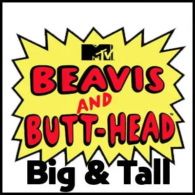 Beavis & Butthead Big and Tall