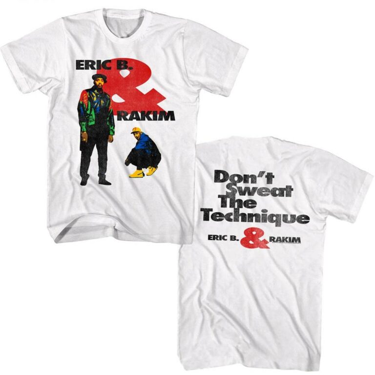 Eric B & Rakim Don't Sweat The Technique Men's T Shirt - Image 2