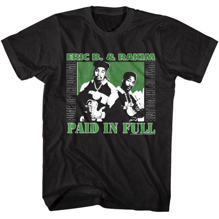 Eric B & Rakim Paid In Full Men’s T Shirt