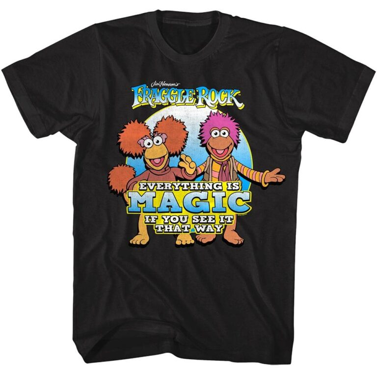 Fraggle Rock Everything is Magic T-Shirt