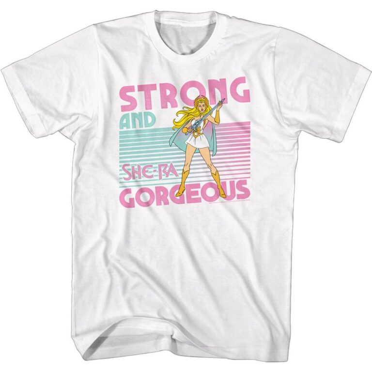 She-Ra Strong & Gorgeous Men’s T Shirt