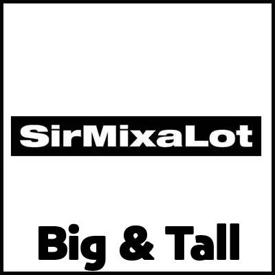 Sir Mix-a-Lot Big and Tall