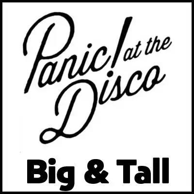 Panic! At The Disco Big & Tall