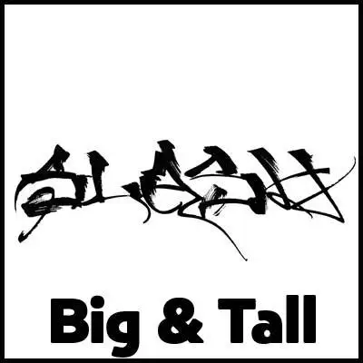 Slash Big & Tall