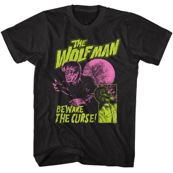 Beware The Wolfman Curse Men’s T Shirt