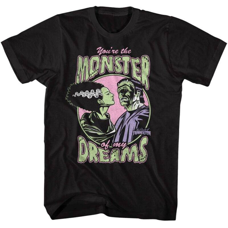 Frankenstein Bride Monster Of My Dreams Men’s T Shirt