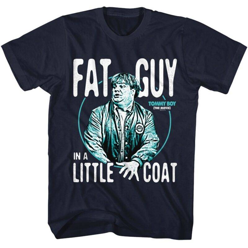 Tommy Boy Fat Guy in a Little Coat Men’s T Shirt