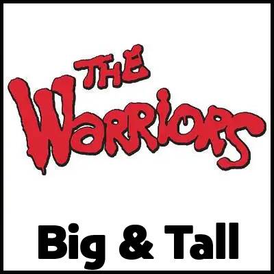 The Warriors Big and Tall