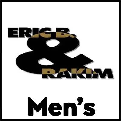 Eric B & Rakim Mens