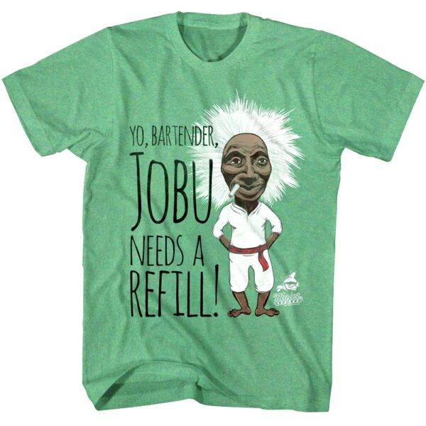 Major League Jobu Needs A Refill Men’s T Shirt