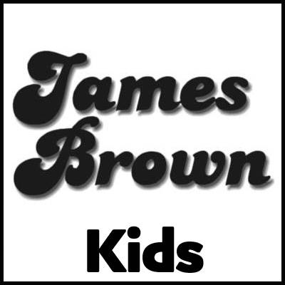 James Brown Kids