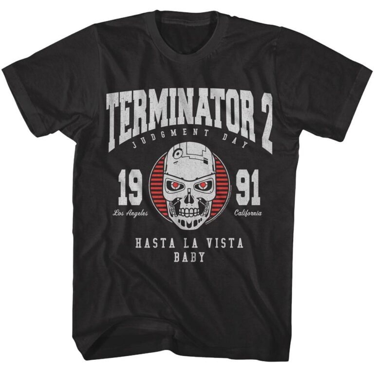 Terminator 2 Judgement Day Hasta La Vista Baby Men’s T Shirt
