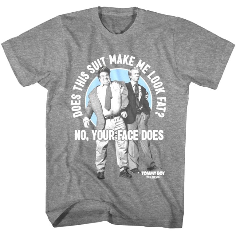 Tommy Boy Does This Suit Make Me Look Fat Men’s T Shirt