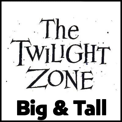 The Twilight Zone Big and Tall T-Shirts