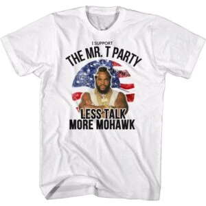 Mr. T Party Supporter Men’s T Shirt