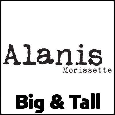 Alanis Morissette Big and tall
