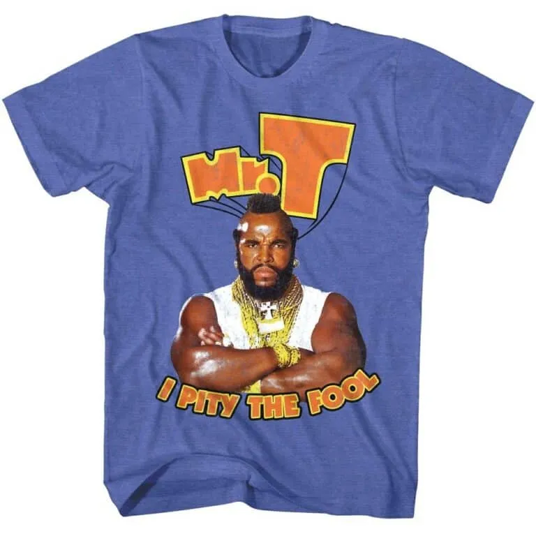 Mr T Arms-Crossed Fool Men’s T Shirt