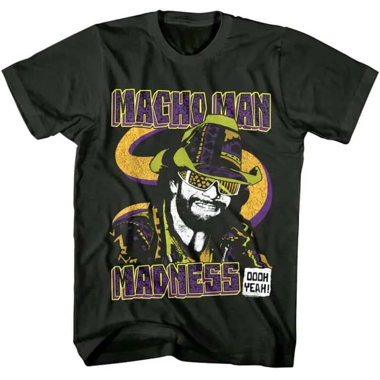 Macho Man Madness Oooh Yeah Men’s T Shirt