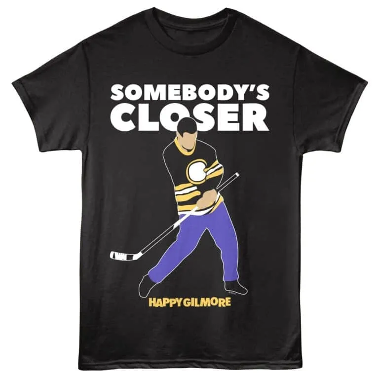Hockey player illustration with "Somebody's Closer" text for hockey fans.