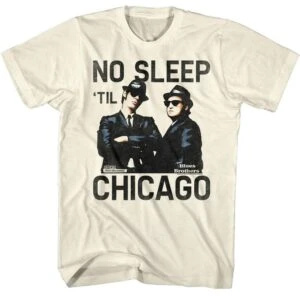 Blues Brothers No Sleep Til Chicago Men’s T Shirt