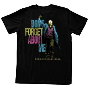 Breakfast Club Neon Forget About Me Men’s T Shirt