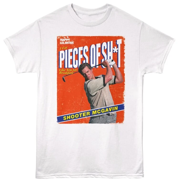 Happy Gilmore Shooter McGavin Eat’s Sh*t Men’s T Shirt